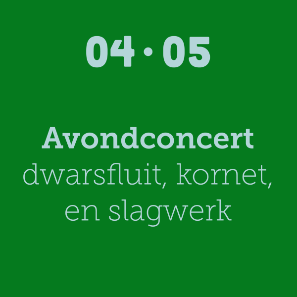Avondconcert dwarsfluit, kornet en slagwerk